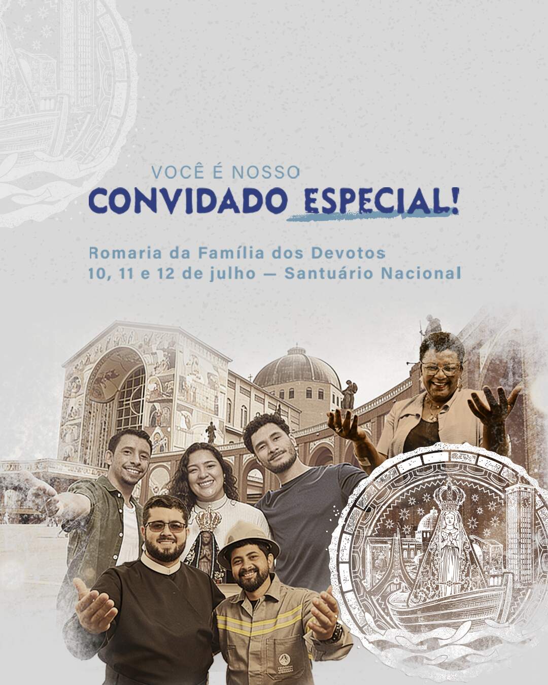 Romaria da Família dos Devotos — 10, 11 e 12 de julho, no Santuário Nacional