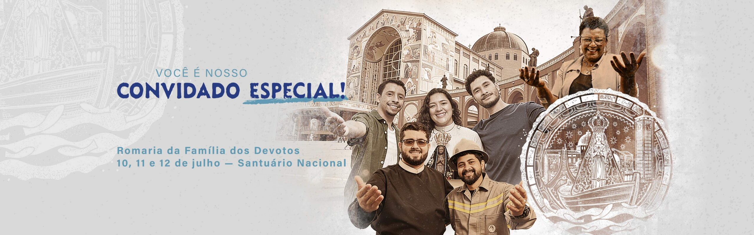 Romaria da Família dos Devotos — 10, 11 e 12 de julho, no Santuário Nacional